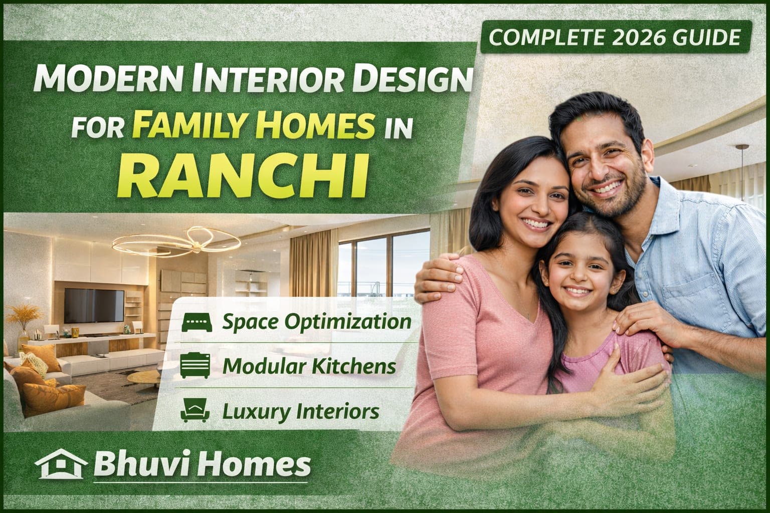 Modern Interior Design for Family Homes in Ranchi – Complete Guide